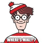 where's mikey.jpg