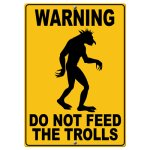 DontFeedtheTrolls.jpg