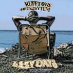 Rufftone Soundsystem - Lazy Days Cover.jpg